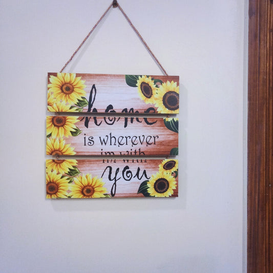 Home is where I am with you - Home quotation hanging